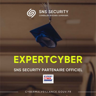 SNS SECURITY, labellisée ExpertCyber