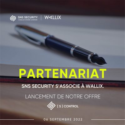 SNS SECURITY signe avec WALLIX