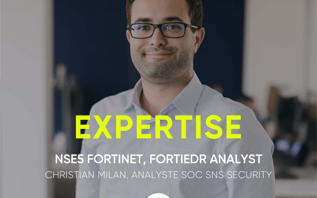 Entretien avec notre Analyste SOC, 1er certifié FORTIEDR en France  